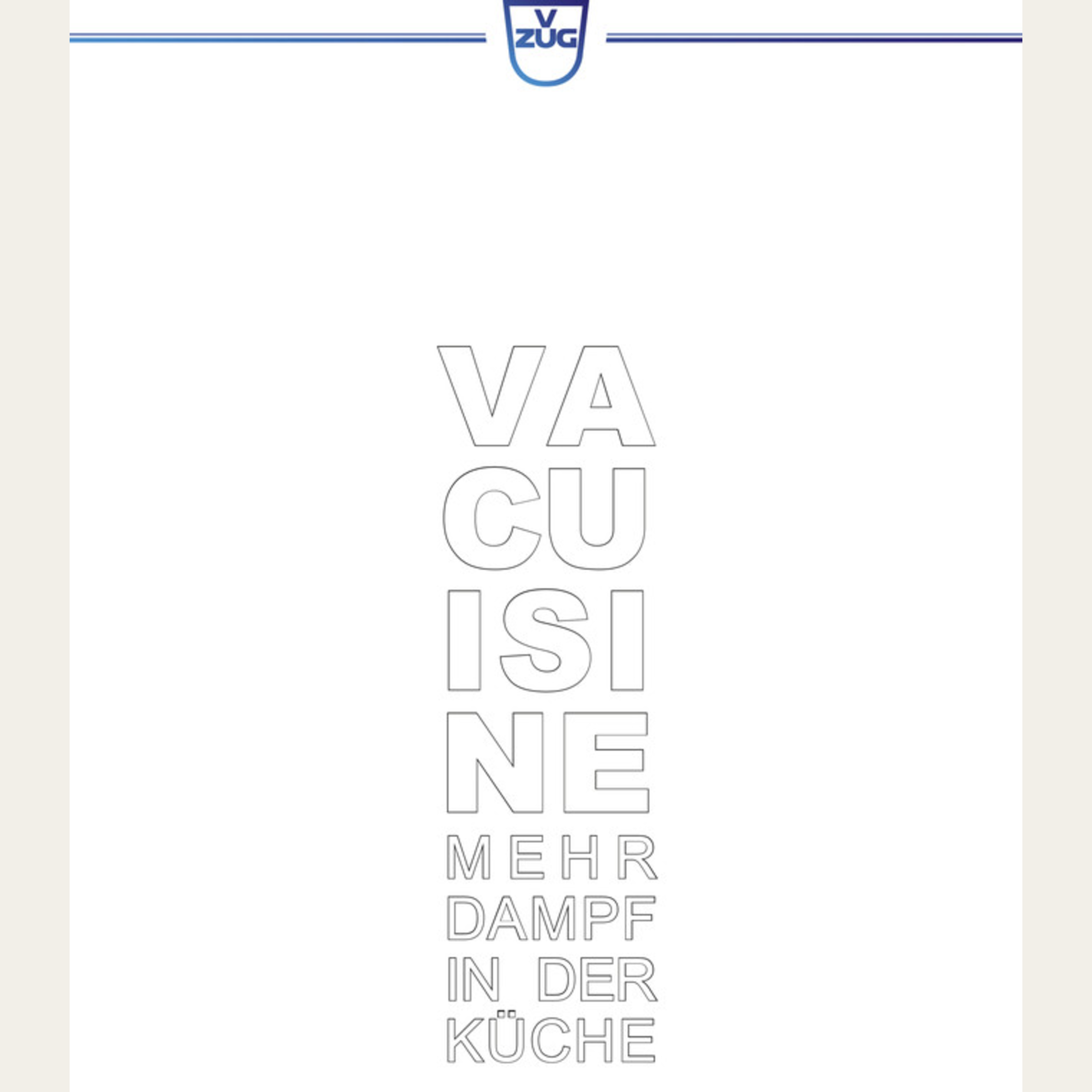 Broschüre Vacuisine «Mehr Dampf in der Küche», Deutsch